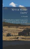 After Many Days: a Memoir. Being a Sketch of the Life and Labours of Rev. Alexander Kennedy, First Presbyterian Missionary to Trinidad,