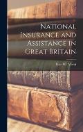 National Insurance and Assistance in Great Britain