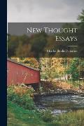 New Thought Essays [microform]