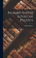 Richard Baxter & Puritan Politics