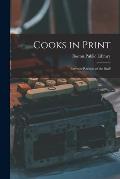 Cooks in Print: Favorite Recipes of the Staff