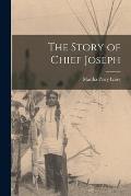 The Story of Chief Joseph [microform]