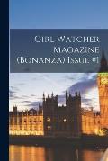 Girl Watcher Magazine (Bonanza) Issue #1
