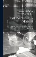 General Hospital Planning and Design