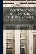 Proceedings of the ... Congress of Fruit Growers; 1849
