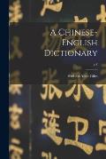A Chinese-English Dictionary; v.3