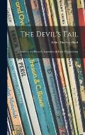 The Devil's Tail; Adventures of a Printer's Apprentice in Early Williamsburg