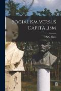 Socialism Versus Capitalism