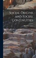 Social Origins and Social Continuities