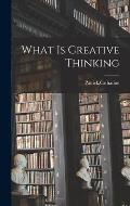 What Is Creative Thinking