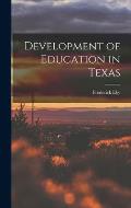 Development of Education in Texas