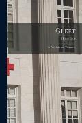 Gleet: Its Pathology and Treatment
