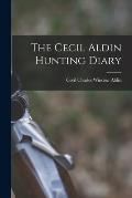 The Cecil Aldin Hunting Diary