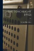 The Torchlight [1952]; 1952
