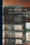 Record of the Martin Family, 1760-1936