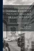 Differential Thermal Curves of Prepared Mixtures of Clay Minerals; Report of Investigations No. 134