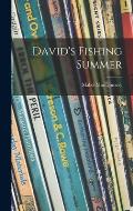 David's Fishing Summer