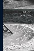 Insects [microform]: [preface]