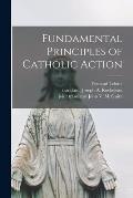 Fundamental Principles of Catholic Action