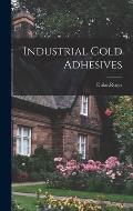 Industrial Cold Adhesives