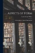 Aspects of Form; a Symposium on Form in Nature and Art