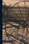 Commercial Fertilizers: Paper From the Twenty-Sixth Annual Report of the Secretary of the State Board of Agriculture