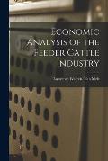 Economic Analysis of the Feeder Cattle Industry