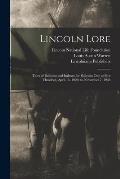Lincoln Lore: Titles of Bulletins and Indexes for Bulletins One to Five Hundred, April 15, 1929, to November 7, 1938