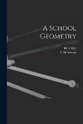 A School Geometry [microform]