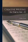 Creative Writing in English - II; 2