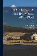 Utah, Nevada, 1961, [numbers 8860-8936]; 570