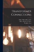 Transformer Connections