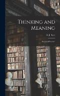 Thinking and Meaning: Inaugural Lecture