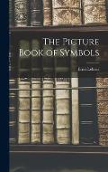 The Picture Book of Symbols