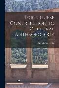 Portuguese Contribution to Cultural Anthropology