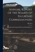Annual Report of the Board of Railroad Commissioners; 1907/PT.1