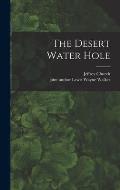 The Desert Water Hole