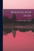 Building New India