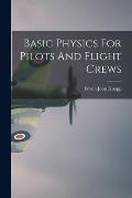 Basic Physics For Pilots And Flight Crews