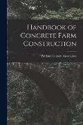 Handbook of Concrete Farm Construction