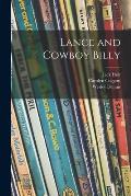 Lance and Cowboy Billy