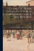 Catalogue of the University of North Carolina at Chapel Hill [1920-1921]; no.186
