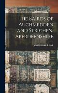 The Bairds of Auchmedden and Strichen, Aberdeenshire