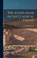 The Athhenians in the Classical Period