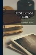 Epigrams of Thoreau.