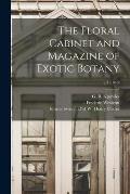 The Floral Cabinet and Magazine of Exotic Botany; v.3 (1840)