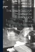 The Essentials of Chemical Physiology: for the Use of Students