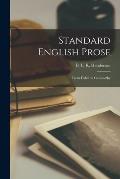 Standard English Prose [microform]: From Fisher to Galsworthy