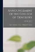 Announcement of the College of Dentistry; 1889/90-1896/97