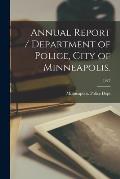Annual Report / Department of Police, City of Minneapolis.; 1927
